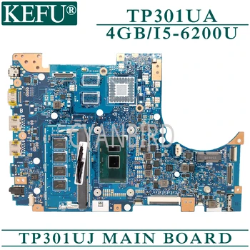 KEFU TP301UJ original mainboard za ASUS TP301UA s 4 GB-RAM I5-6200U Prenosni računalnik z matično ploščo