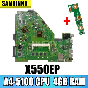 X550EP Motherboard 4G-A4-5100 Za Asus F552E X552E A552E X550E X552EP Prenosni računalnik z matično ploščo X550EP Mainboard X550EP Motherboard