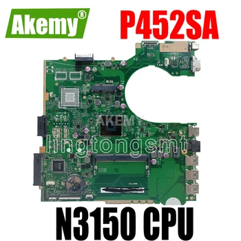 P452SA MB._N3150 CPU P452SA Prenosni računalnik z Matično ploščo Za Asus P452S P452SJ P452SA Mainboard 90NX0080-R00020 Teste OK
