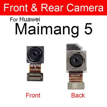 Spredaj & Zadaj Kamero Nazaj Za Huawei Maimang 4 5 6 7 8 / G8 / GX8 / G7, G10 Plus / D199 Majhne, Obrnjena proti Glavni Velik Fotoaparat Flex Kabel