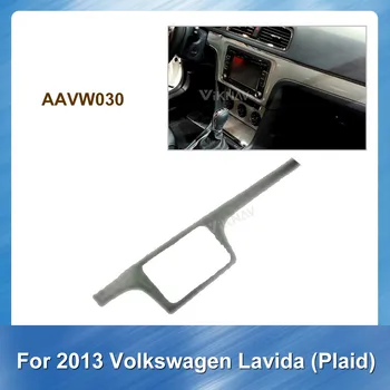 Avto Radio Stereo Vgradnjo, namestitev Fascijo za Volkswagen Lavida Kariran 2013 Stereo Okvir Fascias Plošča Obraza DVD CD Dash